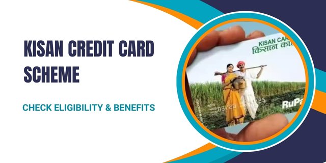 Kisan Credit Card Scheme