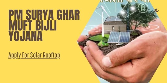 PM Surya Ghar Muft Bijli Yojana