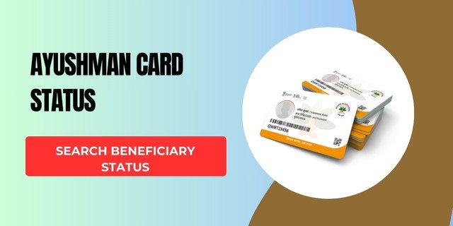 Ayushman Card Status 