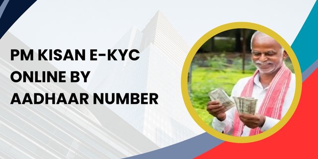 PM Kisan e-KYC Online by Aadhaar Number