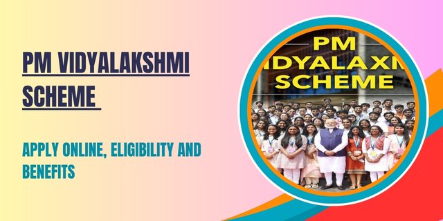 PM Vidyalakshmi Scheme 